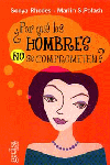 POR QUE LOS HOMBRES NO SE COMPROM?