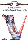 MIRADA EN PSICOANALISIS, LA