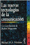 NUEVAS TECNOLOGIAS DE LA COMUNICACION, LAS