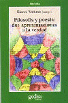 FILOSOFIA Y POESIA: DOS APROXIMACIONES A LA VERDAD