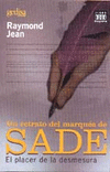 UN RETRATO DEL MARQUES DE SADE
