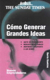 COMO GENERAR GRANDES IDEAS