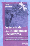 TEORIA DE LAS INTELIGENCIAS LIBERADORAS
