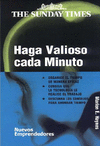 HAGA VALIOSO CADA MINUTO