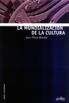 MUNDIALIZACION DE LA CULTURA, LA