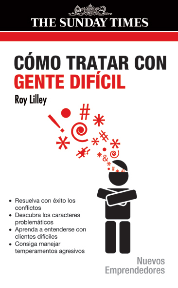 COMO TRATAR CON GENTE DIFICIL