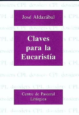 CLAVES PARA LA EUCARISTIA