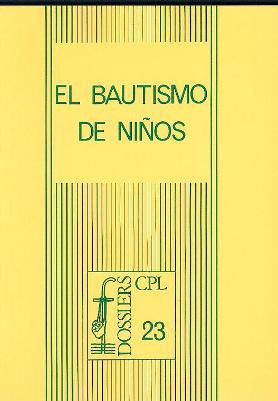 BAUTISMO DE NI�OS, EL
