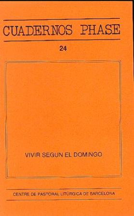 VIVIR SEGUN EL DOMINGO