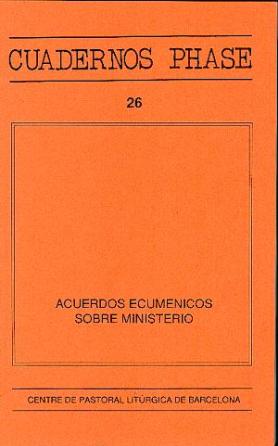 ACUERDOS ECUMENICOS SOBRE MINISTERIO