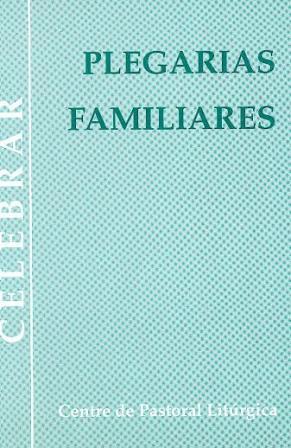 PLEGARIAS FAMILIARES