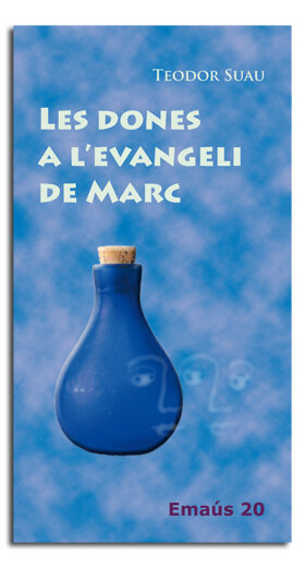 DONES A L�EVANGELI DE MARC, LES