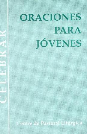 ORACIONES PARA JOVENES
