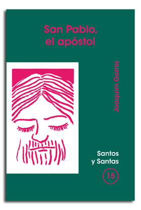 SAN PABLO, EL APOSTOL