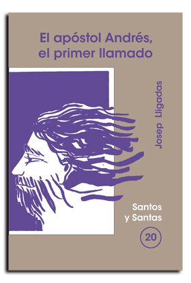 APOSTOL ANDRES, EL PRIMER LLAMADO, EL
