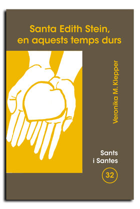 EDITH STEIN, EN ESTOS TIEMPOS RECIOS