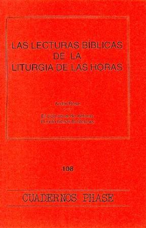 LECTURAS BIBLICAS DE LA LITURGIA DE LAS HORAS, LAS