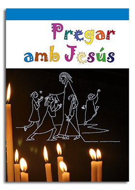 PREGAR AMB JESUS
