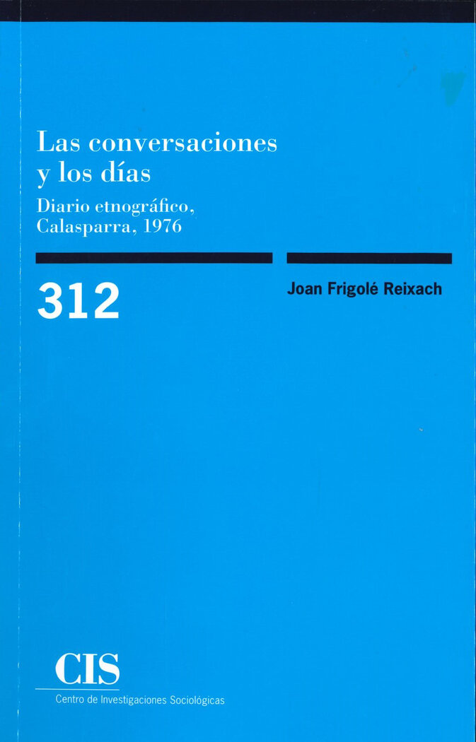 CONVERSACIONES Y LOS DIAS,LAS