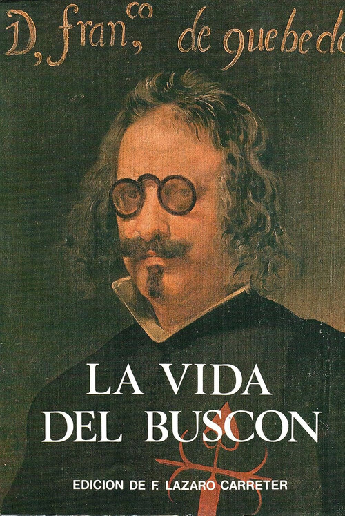 VIDA DEL BUSCON, LA