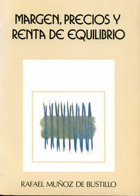 MARGEN, PRECIO Y RENTA DE EQUILIBRIO