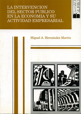 INTERVENCION DEL SECTOR PUBLICO EN LA ECONOMIA Y SU ACTIVIDA