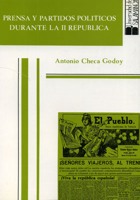 PRENSA Y PARTIDOS POLITICOS DURANTE LA II REPUBLICA