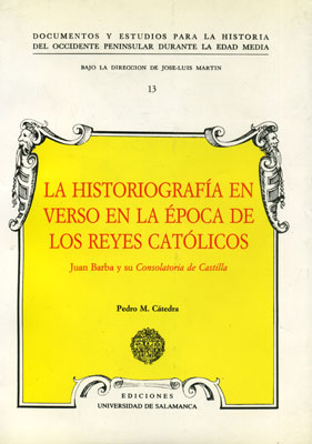 HISTORIOGRAFIA EN VERSO EN LA EPOCA DE LOS REYES CATOLICOS