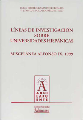 LINEAS DE INVESTIGACION SOBRE UNIVERSIDADES HISPANICAS