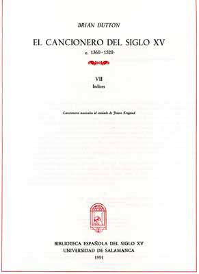 CANCIONERO SIGLO XV (C. 1360-1520) TOMO VII