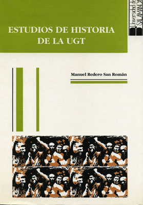 ESTUDIOS DE HISTORIA DE LA UGT