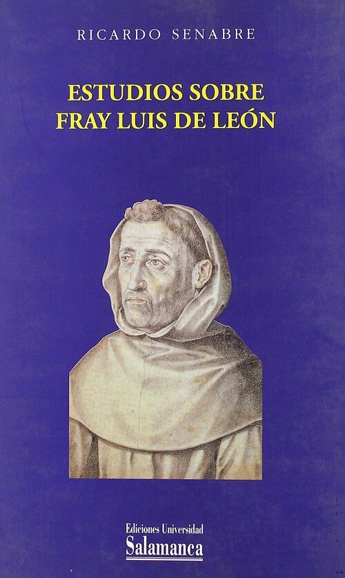 ESTUDIOS SOBRE FRAY LUIS DE LEON