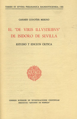 DE VIRIS ILLVSTRIBVS DE ILDEFONSO DE TOLEDO. ESTUDIO Y EDICI