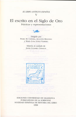 LIBRO ANTIGUO ESPA�OL, V. ESCRITO EN EL SIGLO DE ORO