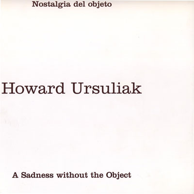 NOSTALGIA DEL OBJETO / A SADNESS WITHOUT THE OBJECT