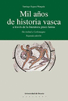 MIL A�OS DE HISTORIA VASCA