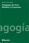 PEDAGOGIA DEL OCIO:MODELOS Y PROPUESTAS