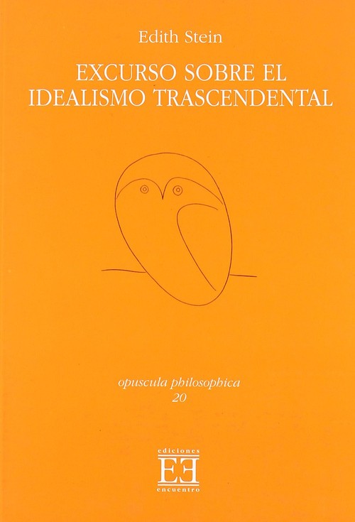EXCURSO SOBRE EL IDEALISMO TRASCENDENTAL