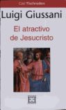 ATRACTIVO DE JESUCRISTO,EL