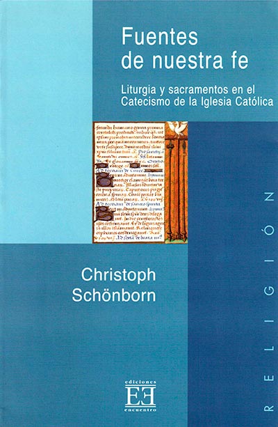 FUENTES DE NUESTRA FE