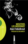 NOSOTROS,LOS MODERNOS