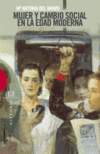 MUJER Y CAMBIO SOCIAL EDAD MODERNA