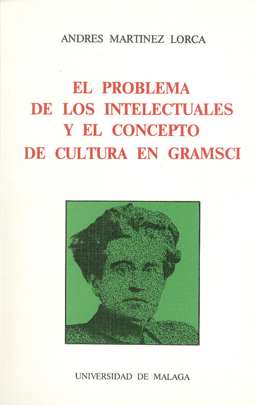 PROBLEMA DE LOS INTELECTUALES Y CONCEPTO DE CULTURA