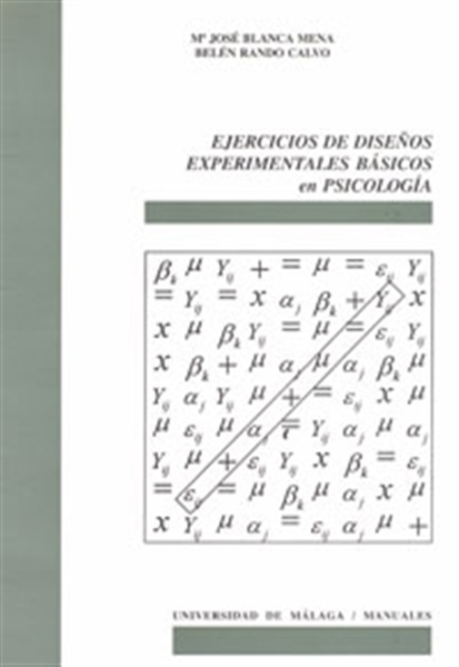 EJERCICIOS DE DISE�OS EXPERIMENTALES BASICOS EN PSICOLOGIA