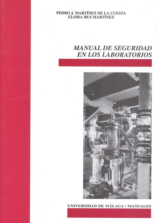 MANUAL DE SEGURIDAD EN LOS LABORATORIOS