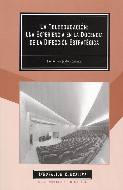 TELEEDUCACION: UNA EXPERIENCIA EN LA DOCENCIA DE LA DIRECCIO