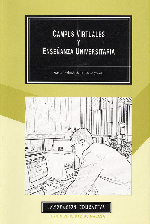 CAMPUS VIRTUALES Y ENSE�ANZA UNIVERSITARIA