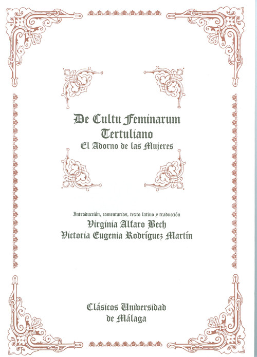 DE CULTU FEMINARUM, EL ADORNO DE LAS MEJORES