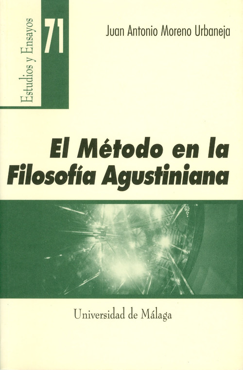 METODO EN LA FILOSOFIA AGUSTINIANA,EL
