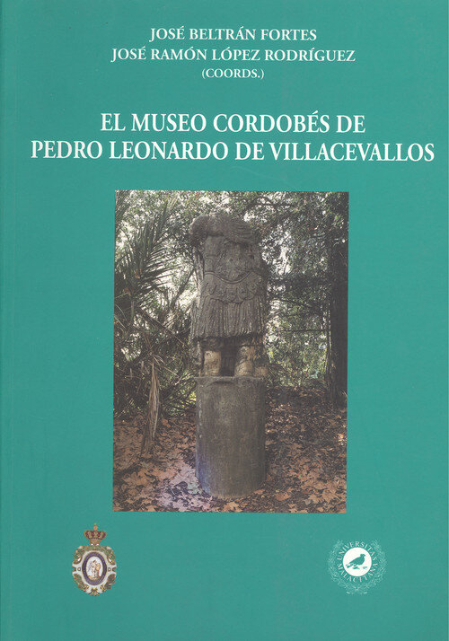 MUSEO CORDOBES DE PEDRO LEONARDO DE VILLACEVALLOS,EL